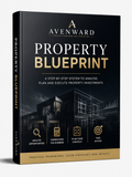 Property Blueprint — Complete System